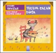 Tulum Çalan Boğa                                                                                                                                                                                                                                               