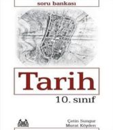 10. Sınıf Tarih Soru Bankası                                                                                                                                                                                                                                   