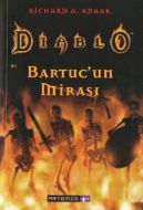 Diablo’’Bartuc’un Mirası’’                                                                                                                                                                                                                                     