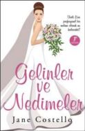 Gelinler ve Nedimeler                                                                                                                                                                                                                                          
