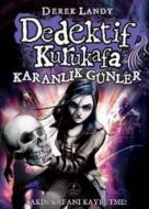 Dedektif Kurukafa - Karanlık Günler                                                                                                                                                                                                                            