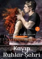 Kayıp Ruhlar Şehri                                                                                                                                                                                                                                             