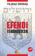 Efendi Teröristler                                                                                                                                                                                                                                             
