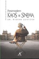 Postmodern Kaos ve Sinema                                                                                                                                                                                                                                      