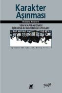 Karakter Aşınması                                                                                                                                                                                                                                              