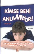 Kimse Beni Anlamıyor                                                                                                                                                                                                                                           
