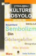 Uygulamalı Kültürel Sosyoloji                                                                                                                                                                                                                                  