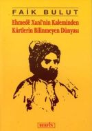 Ehmede Xani’nin Kaleminden Kürtlerin Bilinmeyen Dü                                                                                                                                                                                                             