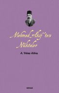 Mehmed Akif’ten Nükteler                                                                                                                                                                                                                                       