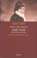 Risale-i Nur Müellifi Said Nur                                                                                                                                                                                                                                 