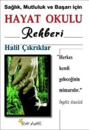 Hayat Okulu Rehberi                                                                                                                                                                                                                                            