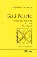 Gizli Felsefe ya da Büyü Felsefesi                                                                                                                                                                                                                             