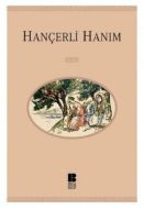 Hançerli Hanım                                                                                                                                                                                                                                                 
