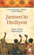 Jantsen’in Hediyesi                                                                                                                                                                                                                                            