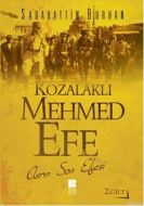 Kozalaklı Mehmed Efe 2. Cilt                                                                                                                                                                                                                                   