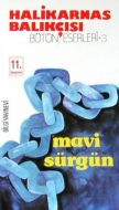 Mavi Sürgün                                                                                                                                                                                                                                                    