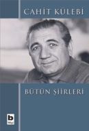 Bütün Şiirleri                                                                                                                                                                                                                                                 