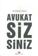 Avukat Sizsiniz                                                                                                                                                                                                                                                