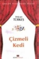 Çizmeli Kedi                                                                                                                                                                                                                                                   