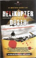 Helikopter Düştü                                                                                                                                                                                                                                               