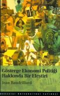 Gösterge Ekonomi Politiği Hakkında Bir Eleştiri                                                                                                                                                                                                                