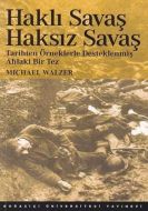Haklı Savaş Haksız Savaş                                                                                                                                                                                                                                       