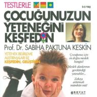 Çocuğunuzun Yeteneğini Keşfedin                                                                                                                                                                                                                                