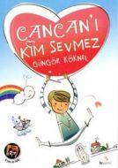 Cancan’ı Kim Sevmez                                                                                                                                                                                                                                            
