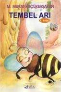 Tembel Arı                                                                                                                                                                                                                                                     