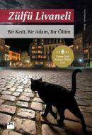 Bir Kedi, Bir Adam, Bir Ölüm                                                                                                                                                                                                                                   