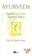 Ayurveda                                                                                                                                                                                                                                                       
