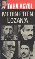 Medine’den Lozan’a                                                                                                                                                                                                                                             