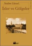 İzler ve Gölgeler                                                                                                                                                                                                                                              