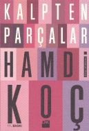 Kalpten Parçalar                                                                                                                                                                                                                                               