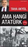 Ama Hangi Atatürk                                                                                                                                                                                                                                              