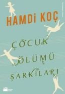 Çocuk Ölümü Şarkıları                                                                                                                                                                                                                                          