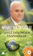 Sevgi Dininden Yansımalar                                                                                                                                                                                                                                      
