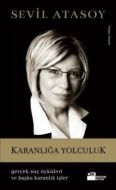 Karanlığa Yolculuk                                                                                                                                                                                                                                             