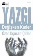 Yazgı                                                                                                                                                                                                                                                          