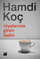 Rüyalarıma Giren Kadın                                                                                                                                                                                                                                         