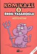 Komikaze 8 Kötü Kitap                                                                                                                                                                                                                                          