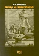 Sanayi ve İmparatorluk                                                                                                                                                                                                                                         