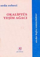 Okaliptüs Yeşim Ağacı                                                                                                                                                                                                                                          