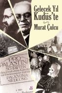 Gelecek Yıl Kudüs’te                                                                                                                                                                                                                                           