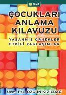 Çocukları Anlama Klavuzu                                                                                                                                                                                                                                       