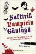 Saftirik Vampirin Günlüğü 1 - Çünkü Ölümsüzlerin d                                                                                                                                                                                                             