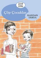 Çöp Çocuklar                                                                                                                                                                                                                                                   