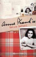 Anne Frank’ın Hatıra Defteri                                                                                                                                                                                                                                   