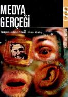 Medya Gerçeği                                                                                                                                                                                                                                                  