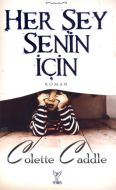 Her Şey Senin İçin                                                                                                                                                                                                                                             